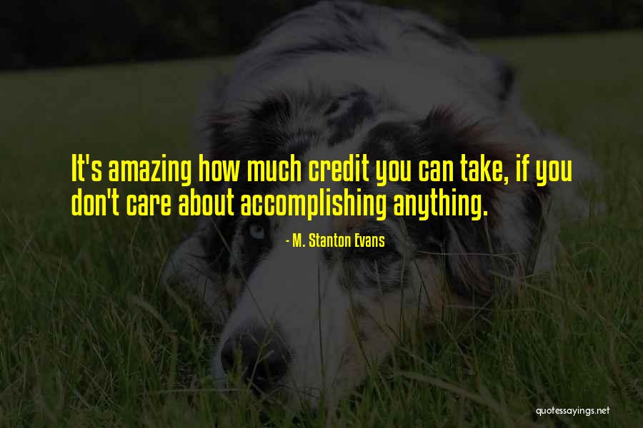 M. Stanton Evans Quotes 1001440 M. Stanton Evans Quotes 1001440