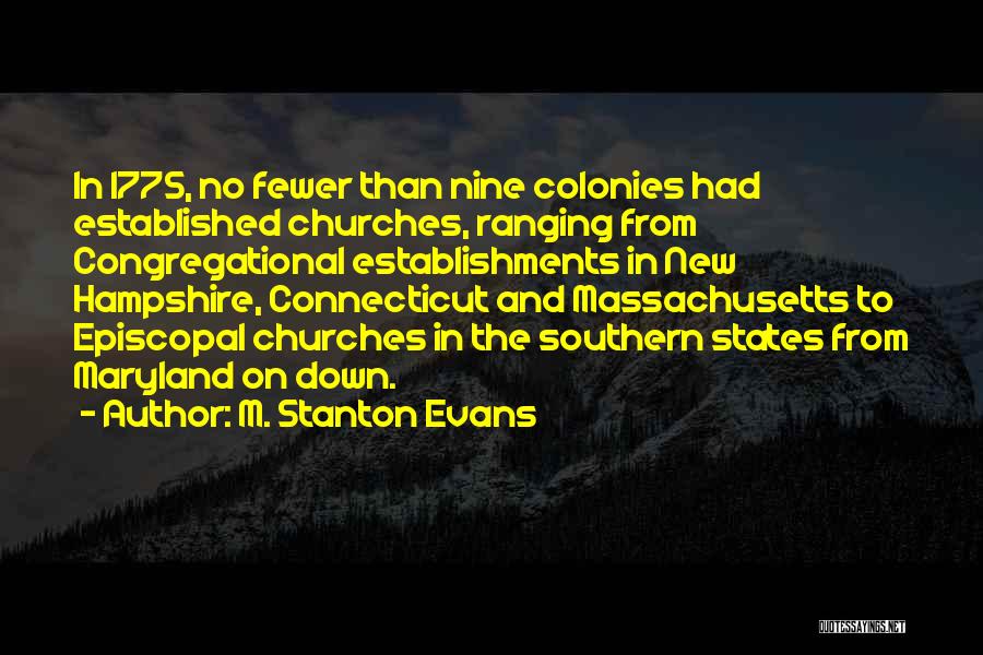 M. Stanton Evans Quotes 1974190