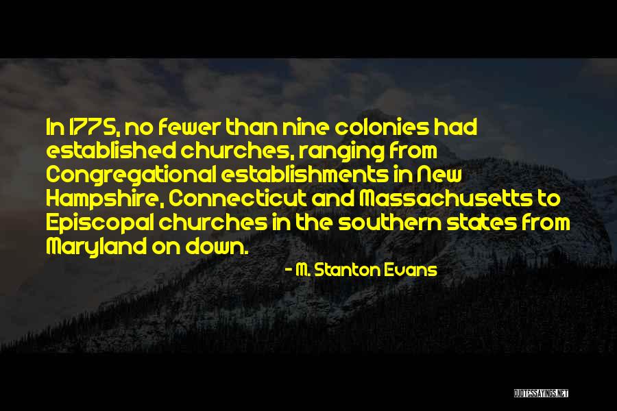 M. Stanton Evans Quotes 1974190 M. Stanton Evans Quotes 1974190