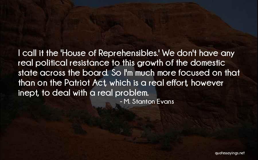 M. Stanton Evans Quotes 2095097 M. Stanton Evans Quotes 2095097