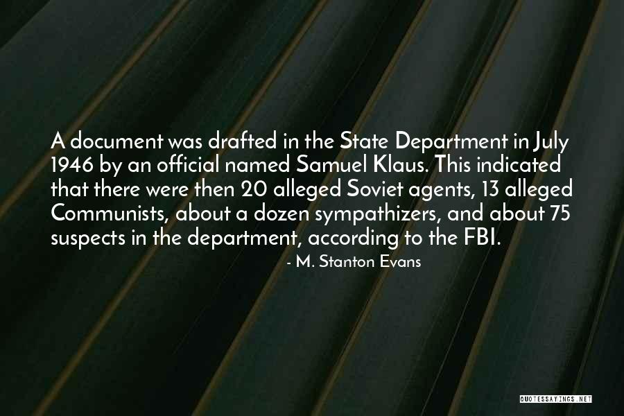 M. Stanton Evans Quotes 402603 M. Stanton Evans Quotes 402603