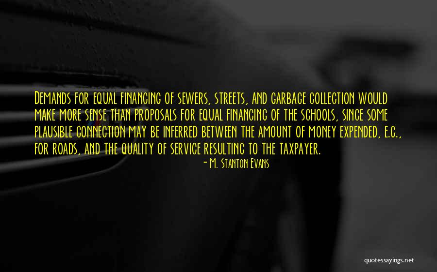 M. Stanton Evans Quotes 587984 M. Stanton Evans Quotes 587984