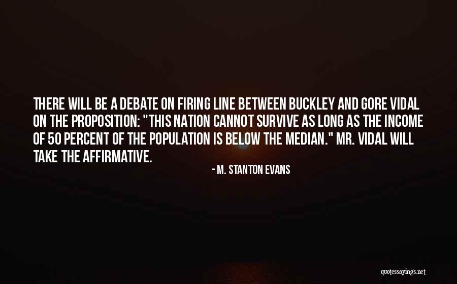 M. Stanton Evans Quotes 638753