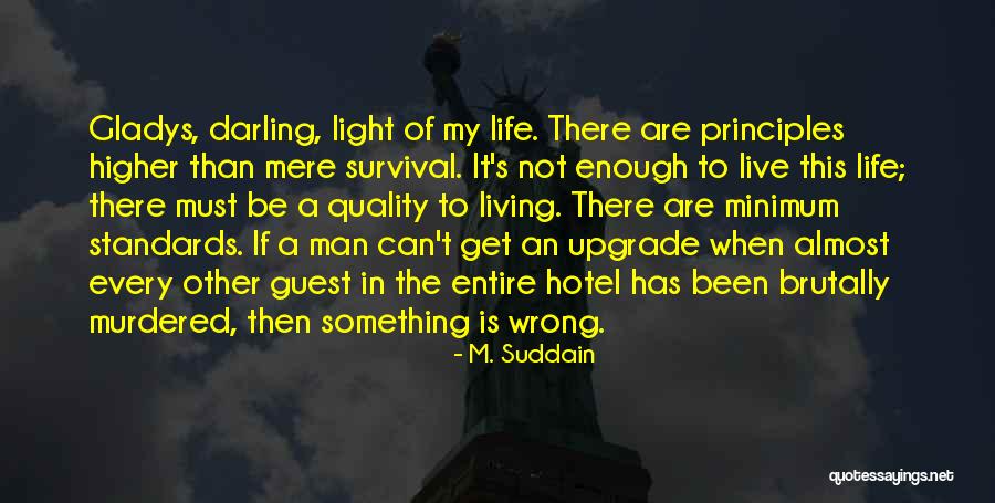 M. Suddain Quotes 995357 M. Suddain Quotes 995357