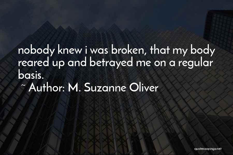 M. Suzanne Oliver Quotes 2151617