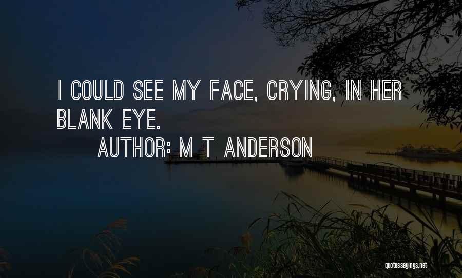 M.t. Anderson Feed Quotes By M T Anderson