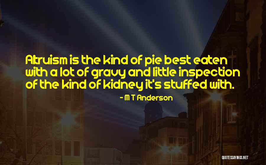 M T Anderson Quotes 1216730