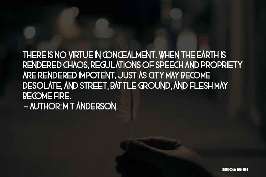 M T Anderson Quotes 1476359