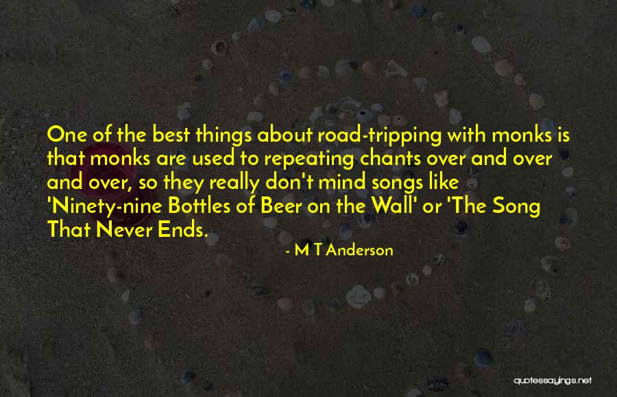 M T Anderson Quotes 1994294