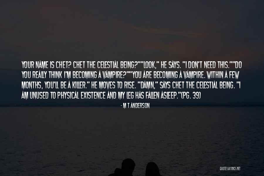 M T Anderson Quotes 2026487 M T Anderson Quotes 2026487