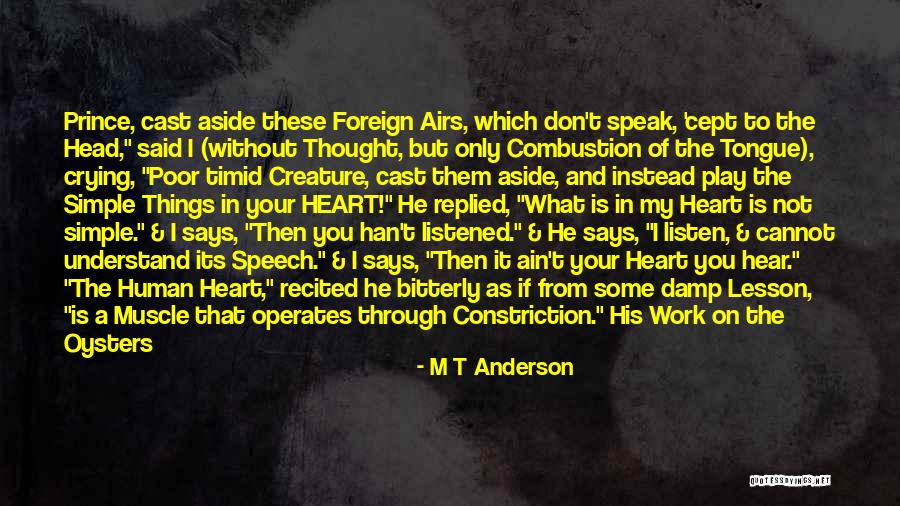 M T Anderson Quotes 2159408 M T Anderson Quotes 2159408