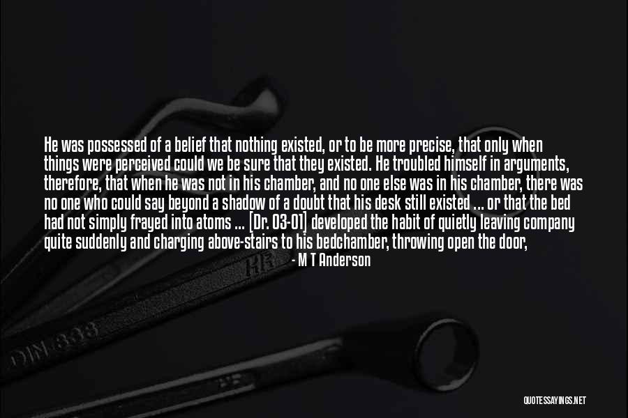 M T Anderson Quotes 2166747 M T Anderson Quotes 2166747