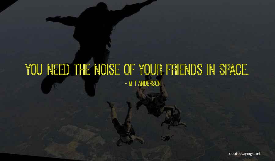 M T Anderson Quotes 343694 M T Anderson Quotes 343694