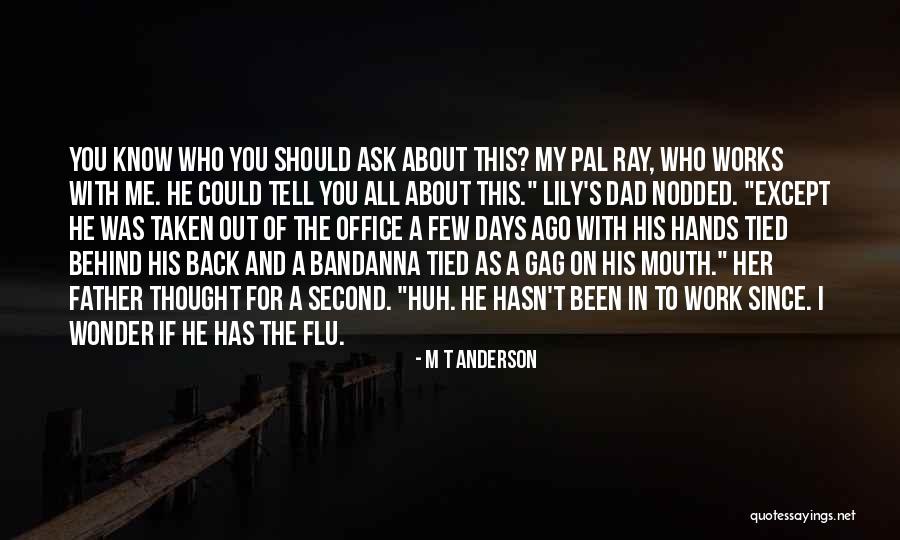 M T Anderson Quotes 508117 M T Anderson Quotes 508117