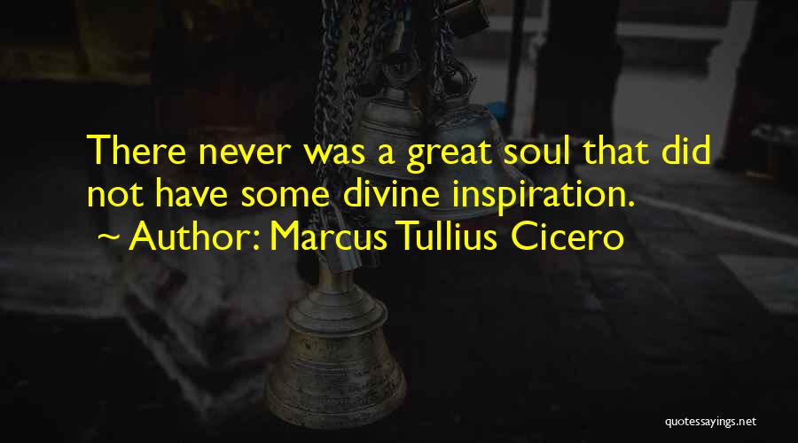 M T Cicero Quotes By Marcus Tullius Cicero