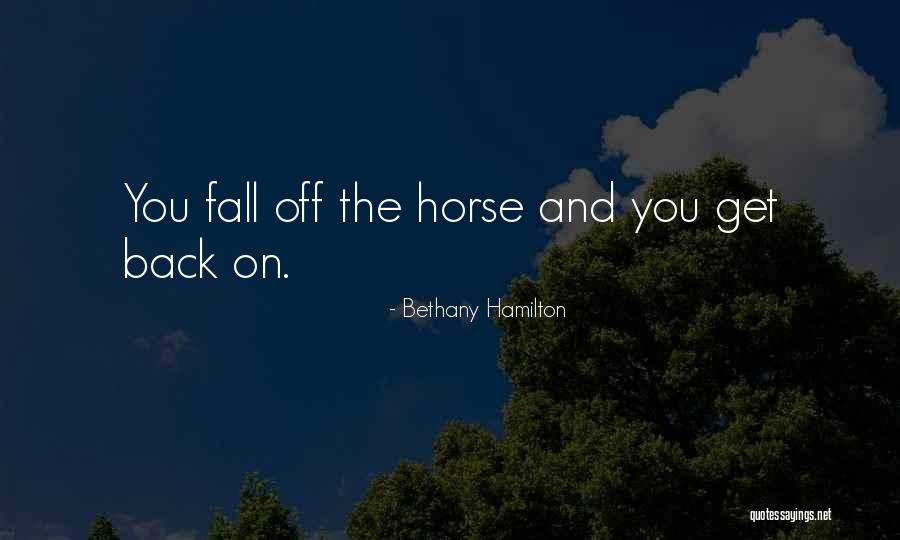 M T Ffy Bendeg Z Quotes By Bethany Hamilton