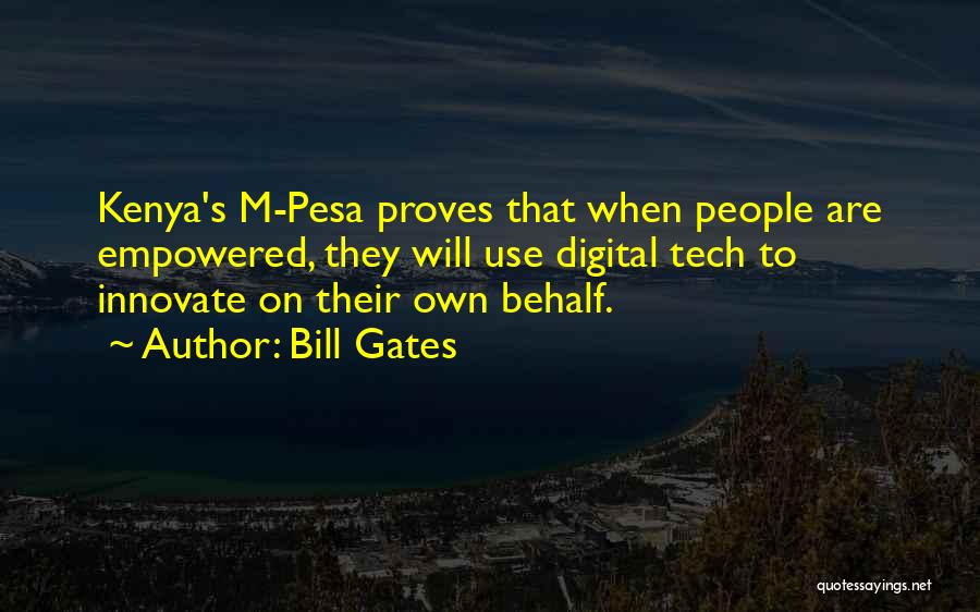 M Tech Quotes By Bill Gates