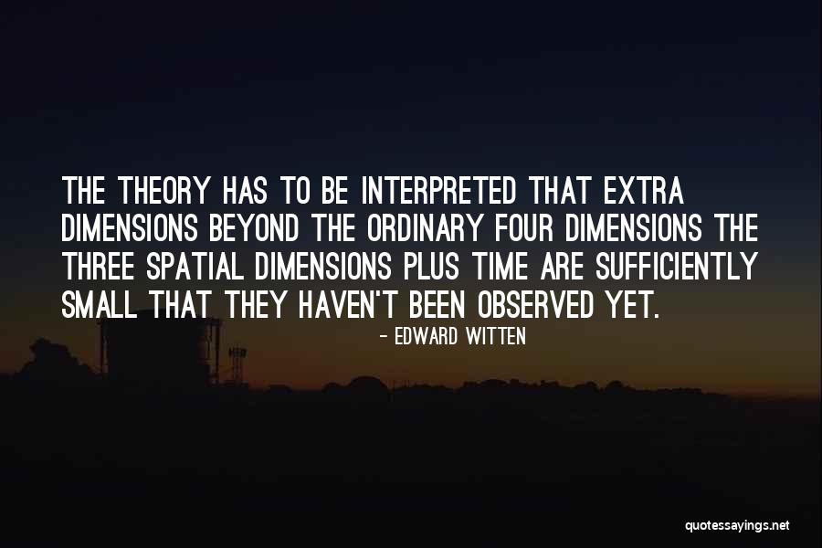 M Theory Witten Quotes By Edward Witten M Theory Witten Quotes By Edward Witten