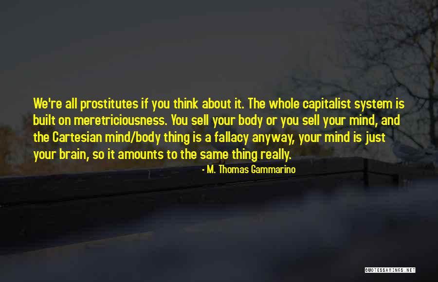 M. Thomas Gammarino Quotes 1905197 M. Thomas Gammarino Quotes 1905197