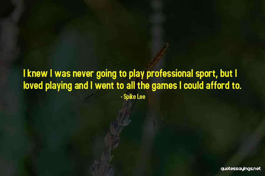 M Tinent Quotes By Spike Lee M Tinent Quotes By Spike Lee