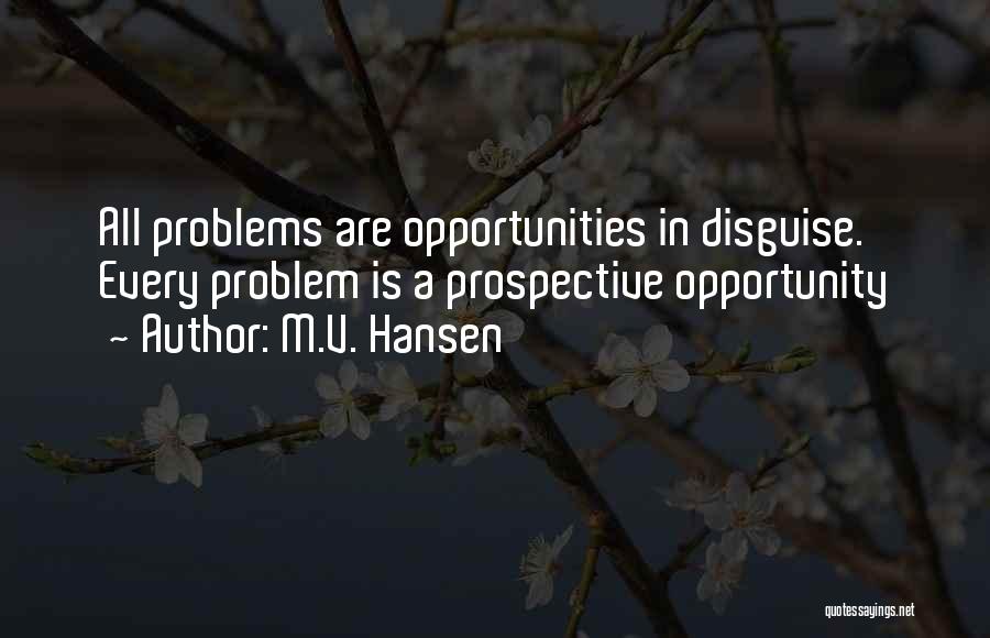 M.V. Hansen Quotes 939842