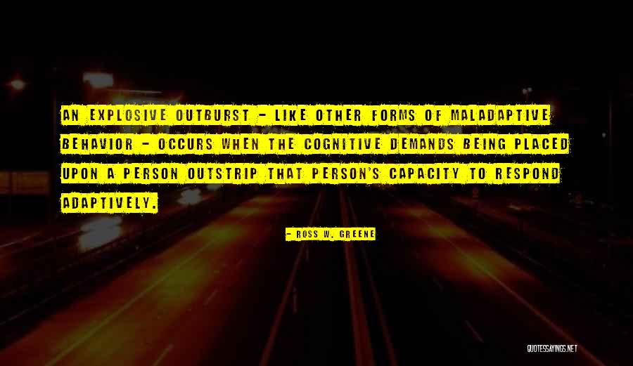 M Viasz Quotes By Ross W. Greene M Viasz Quotes By Ross W. Greene