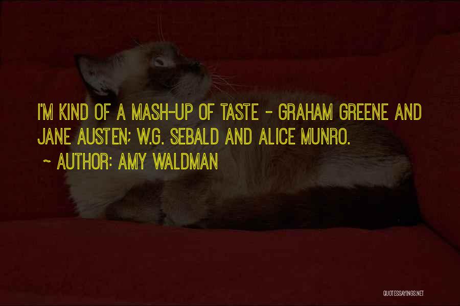 M. Waldman Quotes By Amy Waldman