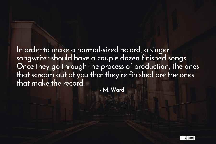 M. Ward Quotes 1192032