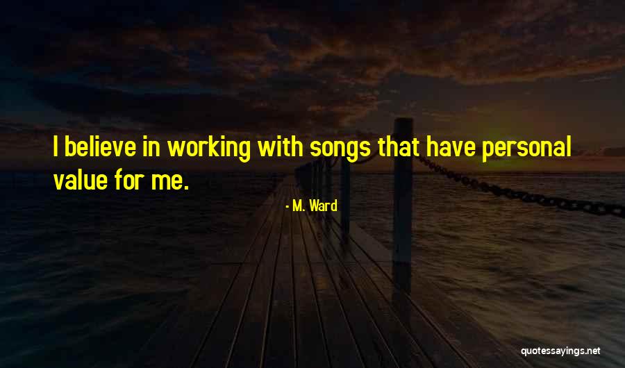 M. Ward Quotes 1385689