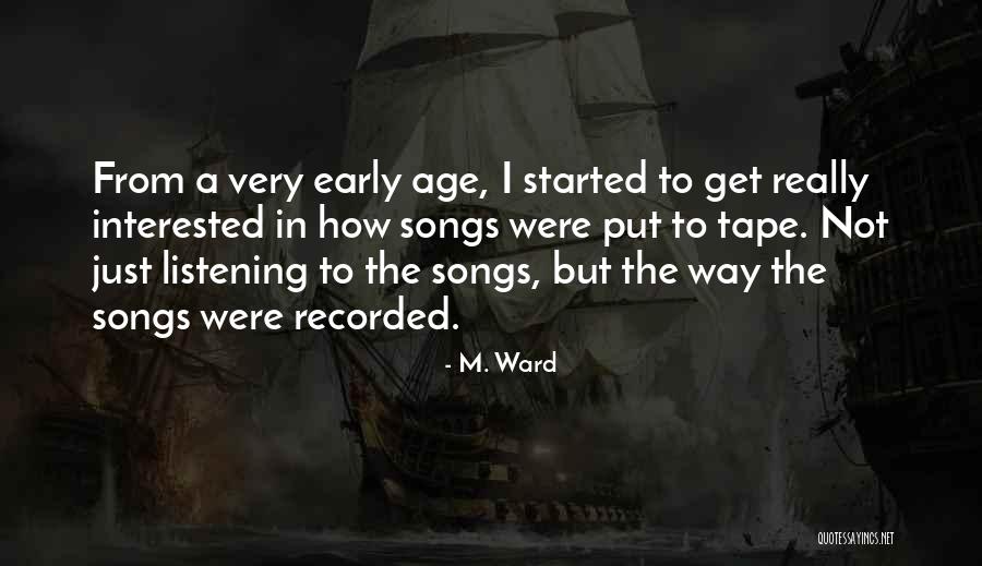 M. Ward Quotes 2024180