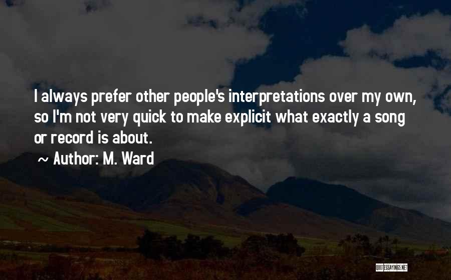 M. Ward Quotes 568598