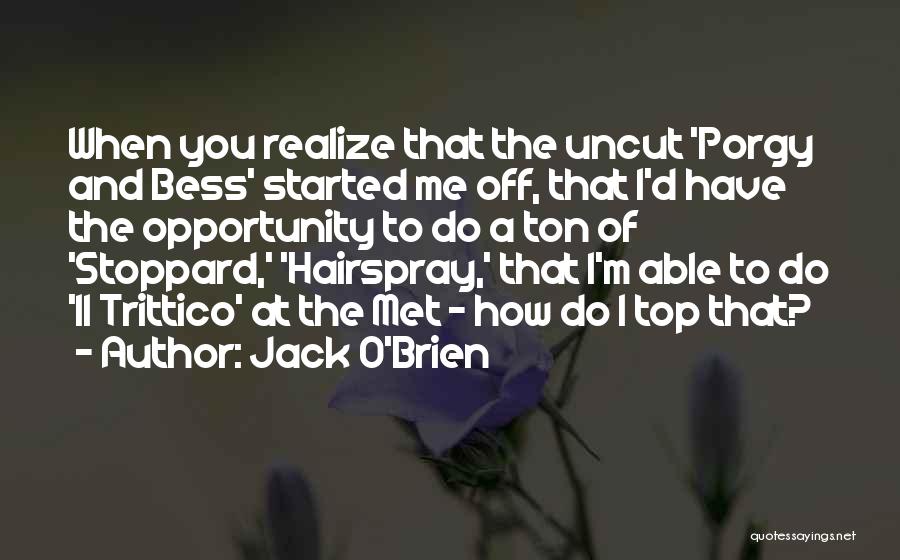 M.y.o.d Quotes By Jack O'Brien