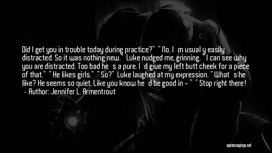 M.y.o.d Quotes By Jennifer L. Armentrout