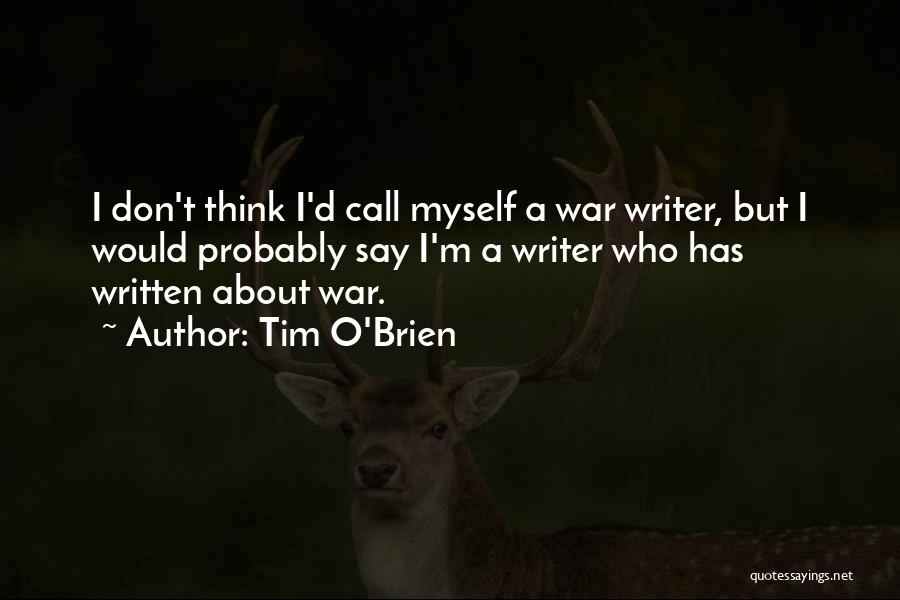 M.y.o.d Quotes By Tim O'Brien