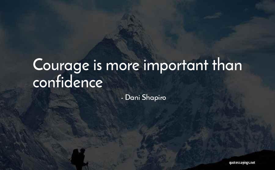 M109 Quotes By Dani Shapiro M109 Quotes By Dani Shapiro