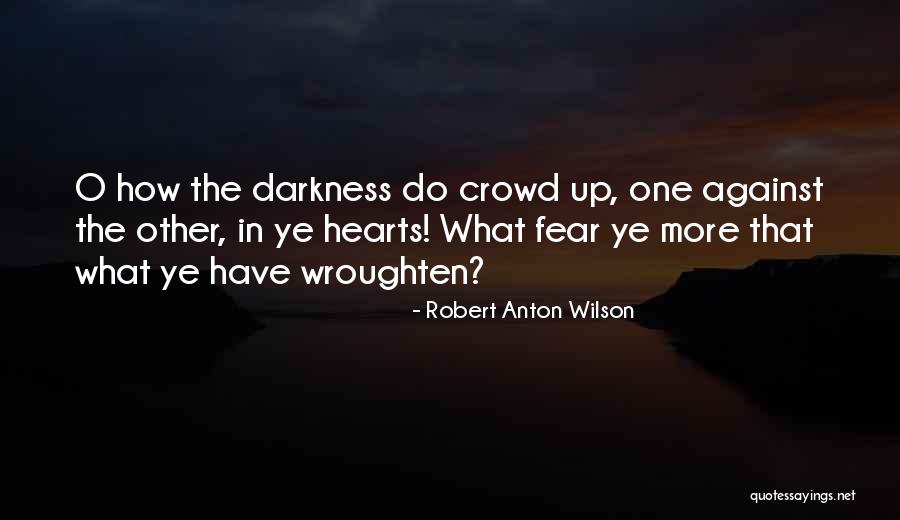 M13 Gang Quotes By Robert Anton Wilson M13 Gang Quotes By Robert Anton Wilson