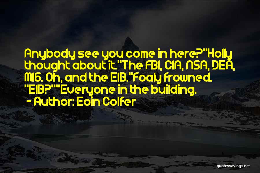 M16 Quotes By Eoin Colfer