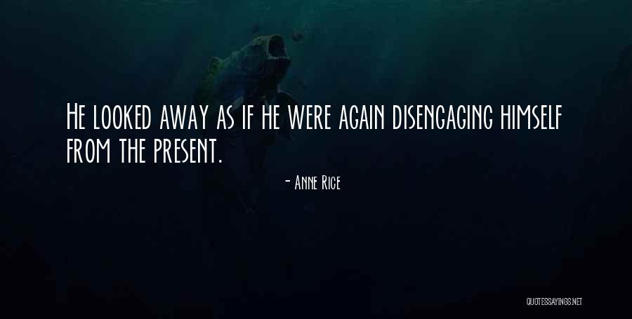 M31s Quotes By Anne Rice M31s Quotes By Anne Rice