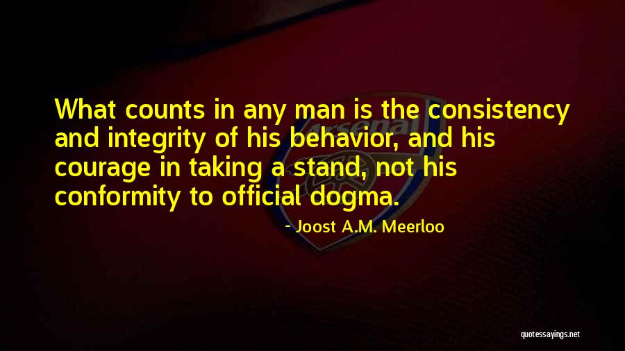 M40a1 Quotes By Joost A.M. Meerloo M40a1 Quotes By Joost A.M. Meerloo