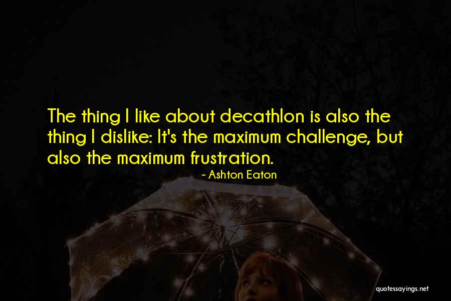 M57 Quotes By Ashton Eaton M57 Quotes By Ashton Eaton
