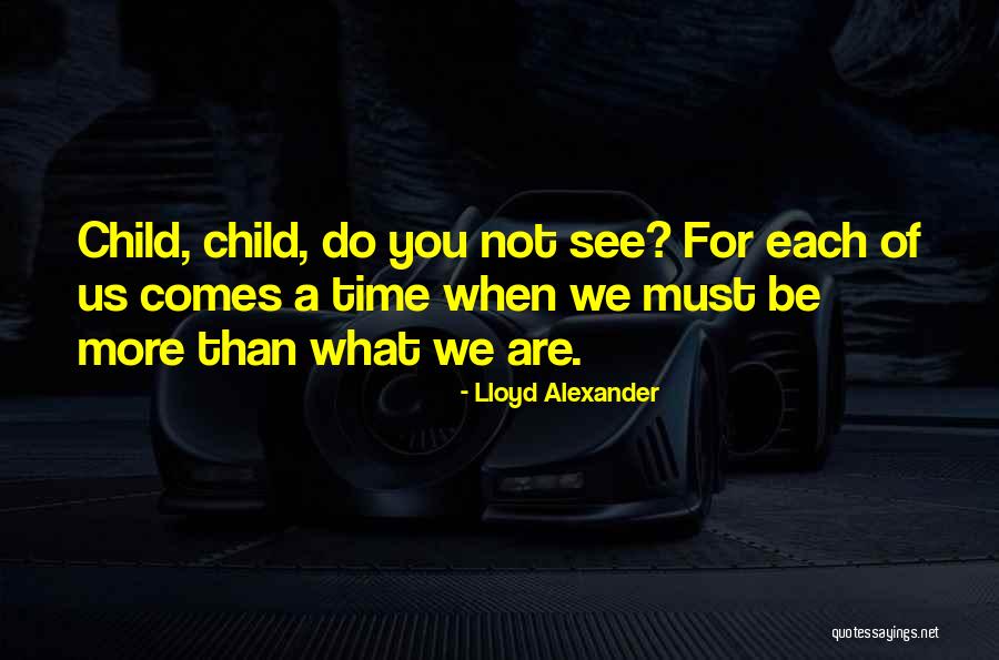 M60e4 Quotes By Lloyd Alexander M60e4 Quotes By Lloyd Alexander