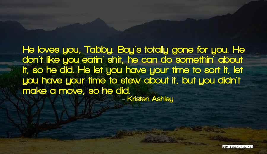 M61 Quotes By Kristen Ashley M61 Quotes By Kristen Ashley