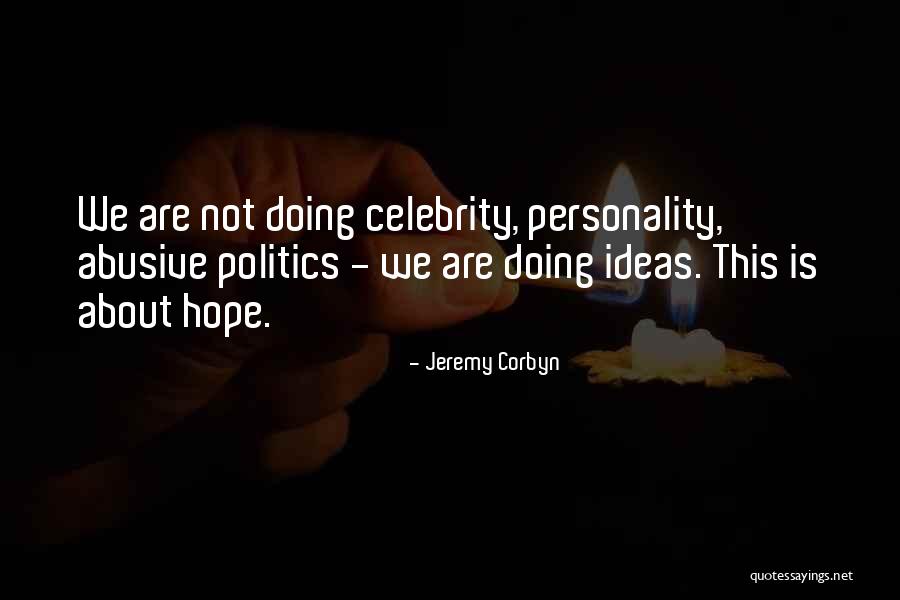 M762 Quotes By Jeremy Corbyn M762 Quotes By Jeremy Corbyn