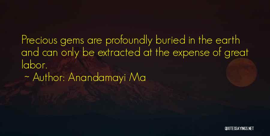 Ma Anandamayi Quotes By Anandamayi Ma