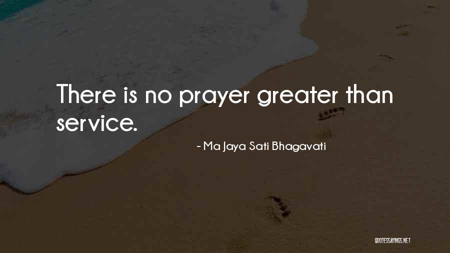 Ma Jaya Sati Bhagavati Quotes 117490