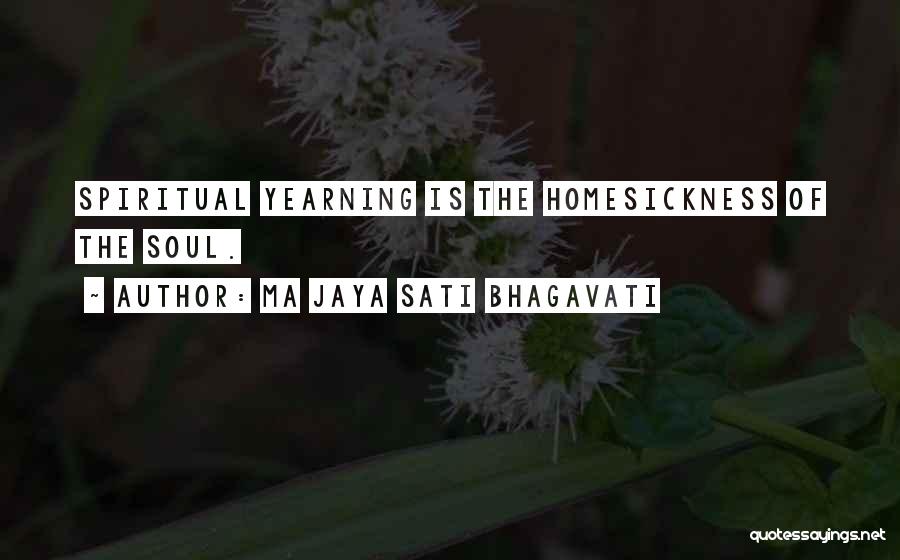 Ma Jaya Sati Bhagavati Quotes 1232670