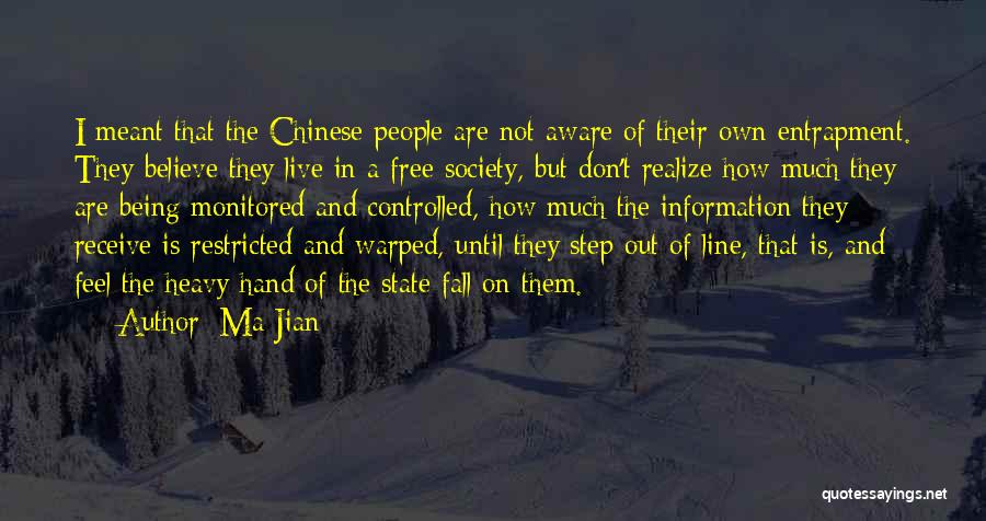 Ma Jian Quotes 373814