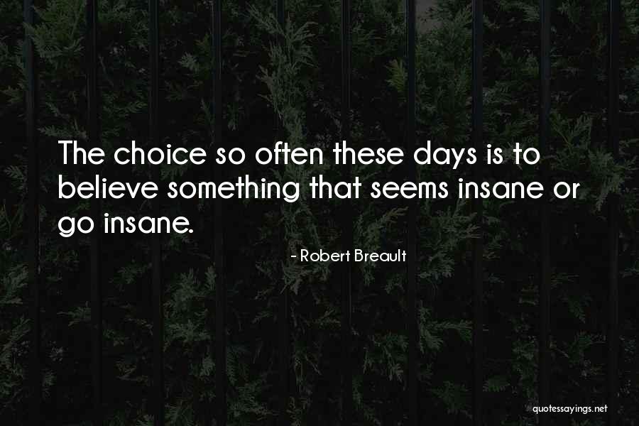 Ma Jolie Quotes By Robert Breault Ma Jolie Quotes By Robert Breault
