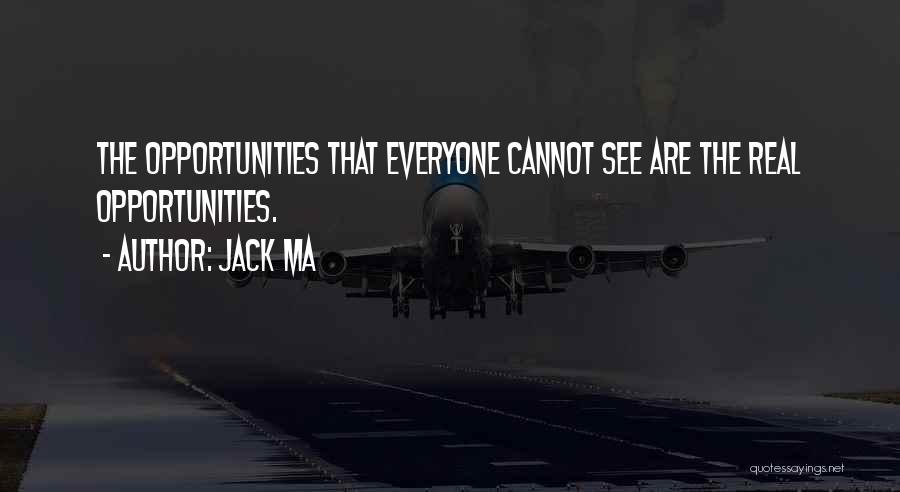 Ma Quotes By Jack Ma