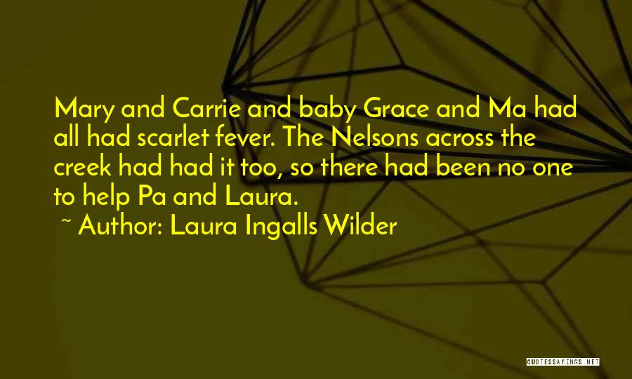 Ma Quotes By Laura Ingalls Wilder